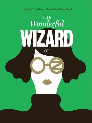 cover image of Classics Reimagined, the Wonderful Wizard of Oz